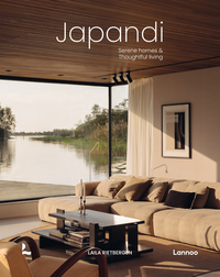 JAPANDI: SERENE HOMES AND THOUGHTFUL LIVING /ANGLAIS