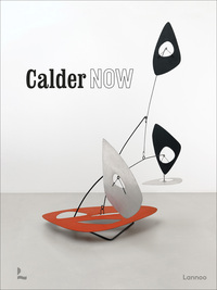 CALDER NOW /ANGLAIS