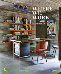 WHERE WE WORK HOME OFFICES /ANGLAIS