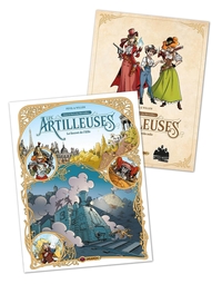 Les Artilleuses - vol. 03/3 + jeu de rôle - édition limitée