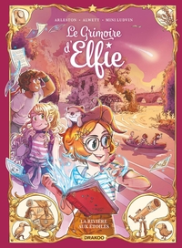 Le Grimoire d'Elfie - vol. 07 - histoire complète