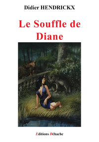 LE SOUFFLE DE DIANE