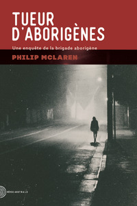 Tueurs d’aborigènes