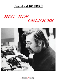 REGARDS OBLIQUES