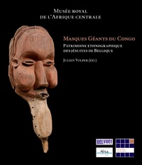 MASQUES GEANTS DU CONGO  - - PATRIMOINE ETHNOGRAPHIQUE DES JESUITES