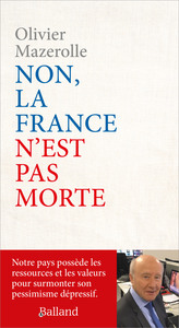 Non la France n’est pas morte