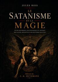 Le Satanisme et la magie
