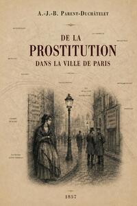 De la prostitution dans Paris