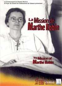 LA MISSION DE MARTHE ROBIN - DVD