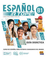 ESPANOL A TOPE B1 - GUIA DIDACTICA