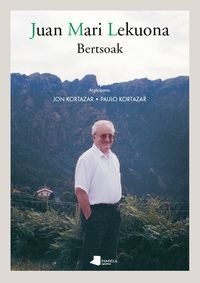 BERTSOAK - JUAN MARI LEKUONA