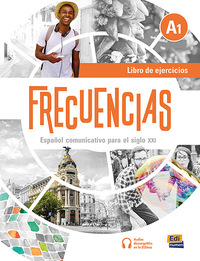 FRECUENCIAS A1 LIBRO DE EJERCICIOS - CURSO DE ESPANOL