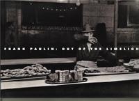 FRANK PAULIN: OUT OF THE LIMELIGHT /ANGLAIS