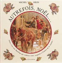 Autrefois ... Noël
