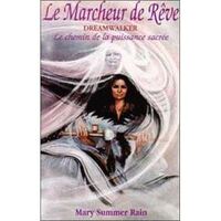 Le Marcheur de Rêves
