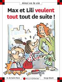N 53 MAX ET LILI VEULENT TOUT, TOUT DE SUITE !