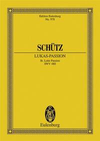 ST. LUKE PASSION SWV 480 POCHE