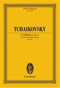 PYOTR ILYICH TCHAIKOVSKY : SYMPHONY NO. 4 IN F MINOR OP.36 -  POCHE