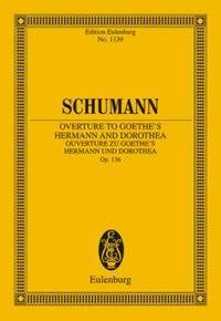 OUVERTURE ZU GOETHES HERMANN UND DOROTHEA OP. 136 POCHE