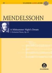 FELIX MENDELSSOHN BARTHOLDY : A MIDSUMMER NIGHT'S DREAM OP. 61 - CONDUCTEUR DE POCHE ET CD