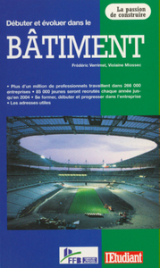 Débuter et évoluer dans le bâtiment 1999