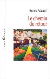 LE CHEMIN DU RETOUR