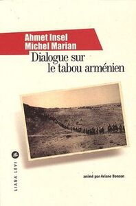 DIALOGUE SUR LE TABOU ARMENIEN