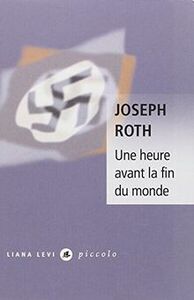 UNE HEURE AVANT LA FIN MONDE