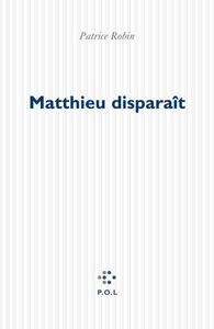 Matthieu disparaît