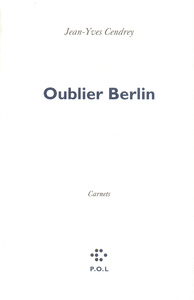 Oublier Berlin