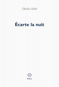Écarte la nuit