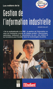 Les métiers de la gestion de l'information industrielle 1998