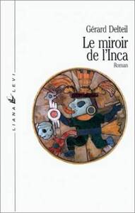 MIROIR DE L'INCA