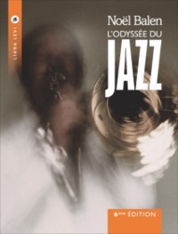 L'ODYSSÉE DU JAZZ ED 2012