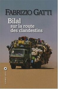 Bilal sur la route des clandestins