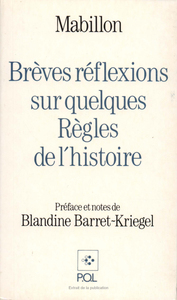 BREVES REFLEXIONS SUR QUELQUES REGLES DE L'HISTOIRE