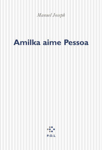 Amilka aime Pessoa