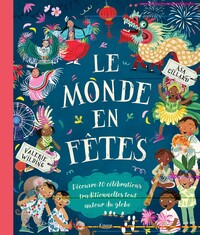 LE MONDE EN FETES