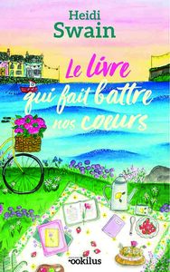 LE LIVRE QUI FAIT BATTRE NOS COEURS