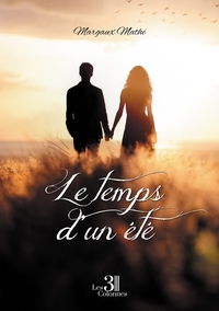 LE TEMPS D'UN ETE