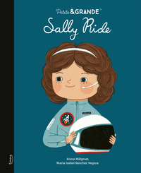 Petite & Grande - Sally Ride