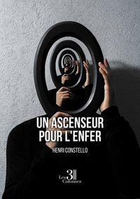 UN ASCENSEUR POUR L'ENFER