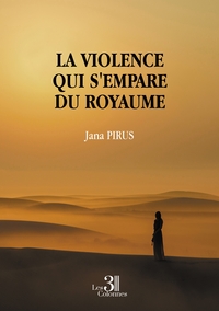 La violence qui s'empare du royaume