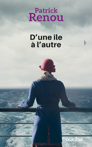 D'UNE ILE A L'AUTRE