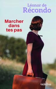 Marcher dans tes pas