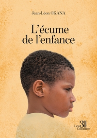 L'ECUME DE L'ENFANCE
