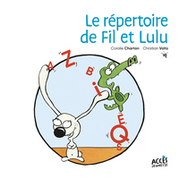 LE REPERTOIRE DE FIL ET LULU - PREMIERES LECTURES FIN CP