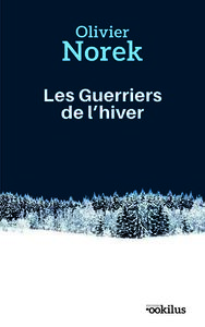 LES GUERRIERS DE L'HIVER