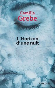L'HORIZON D'UNE NUIT