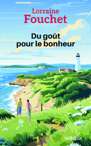 Du goût pour le bonheur